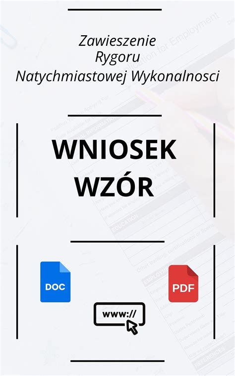 Proces składania wniosku o nadanie rygoru natychmiastowej wykonalności