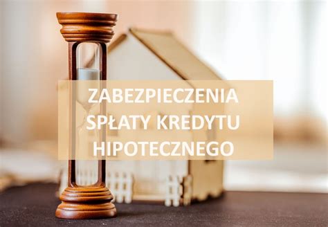 Grafika przedstawiająca zakres zabezpieczenia hipotecznego