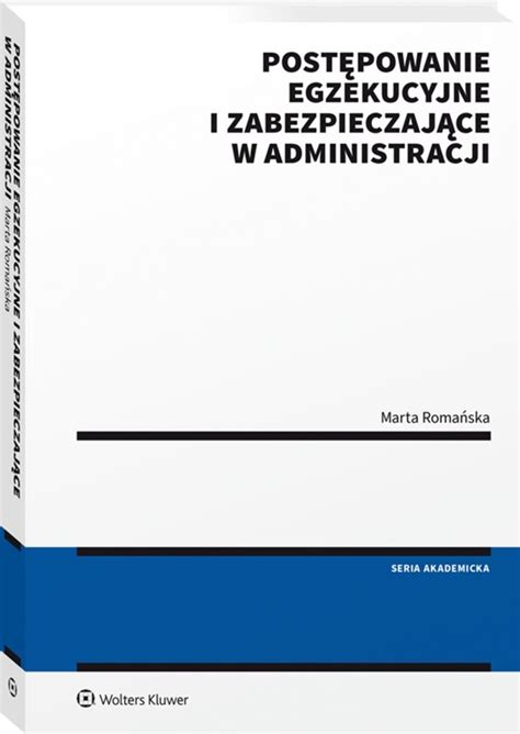 Infografika przedstawiająca etapy postępowania egzekucyjnego w administracji