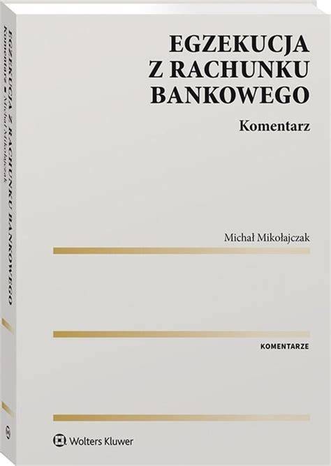 Schemat przepływu środków w egzekucji z rachunku bankowego
