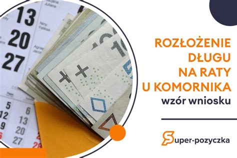 Infografika: Jak rozłożyć dług na raty u komornika?