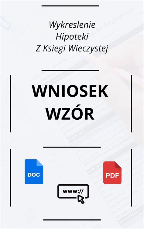 Proces wykreślania hipoteki z księgi wieczystej