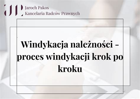 Proces windykacji należności