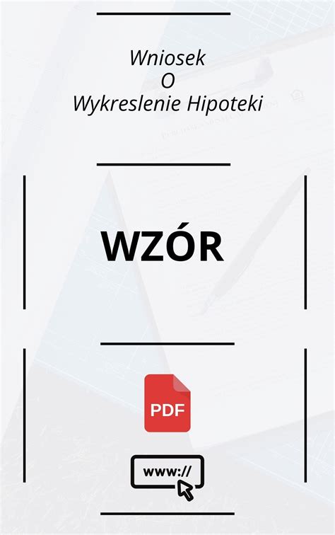 Wniosek o wykreślenie hipoteki - fragment