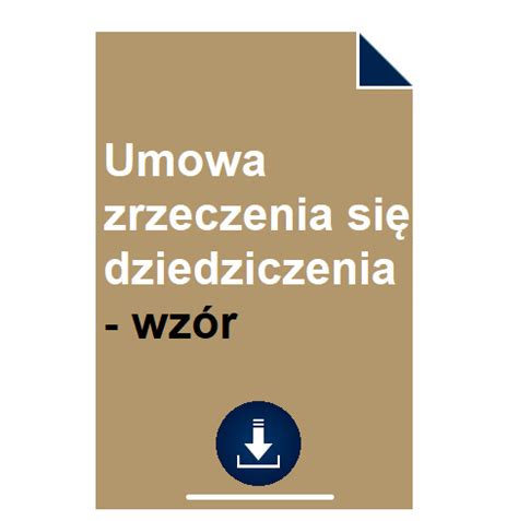 Umowa zrzeczenia się dziedziczenia przed notariuszem