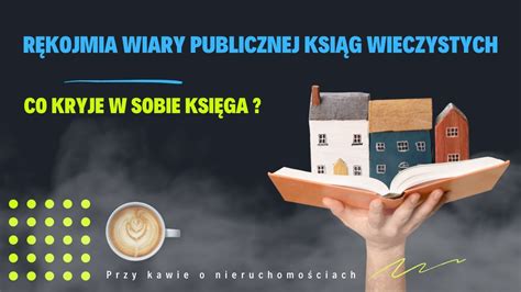 Schemat działania rękojmi wiary publicznej ksiąg wieczystych